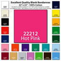 22"x22" Blank Solid Hot Pink Imported 100% Cotton Bandanna